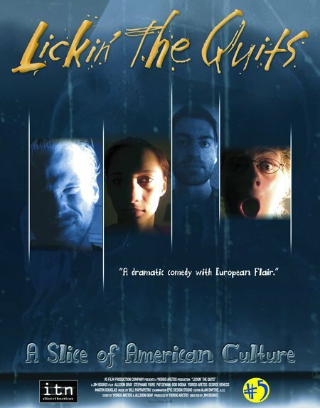 Постер Lickin' the Quits: A Slice of American Culture