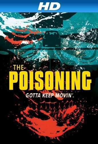 Постер The Poisoning