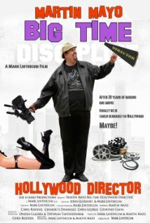 Постер Martin Mayo Big Time Hollywood Director