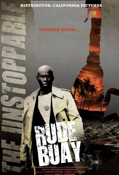 Постер Rude Buay ... The Unstoppable
