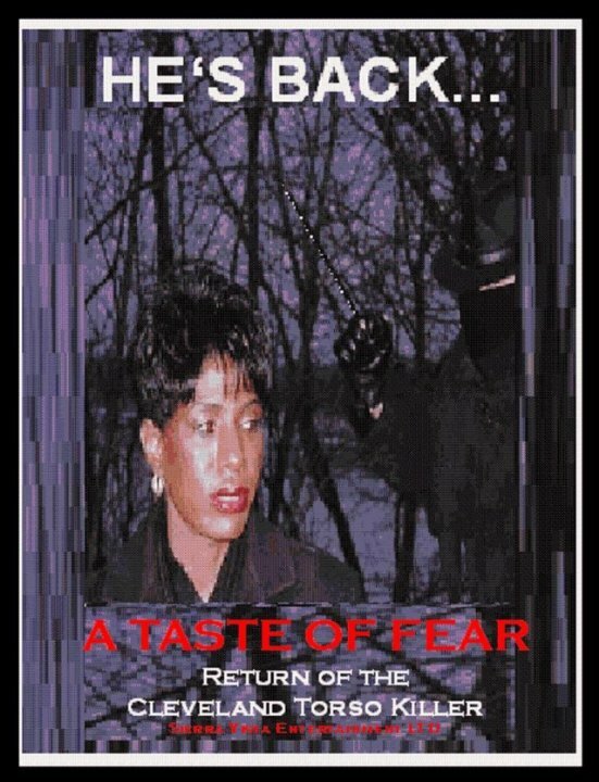 Постер A Taste of Fear: Return of the Cleveland Torso Killer
