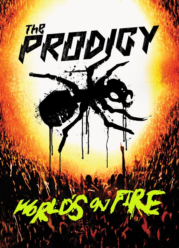Постер The Prodigy: World's on Fire