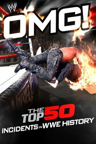 Постер WWE: OMG! - The Top 50 Incidents in WWE History