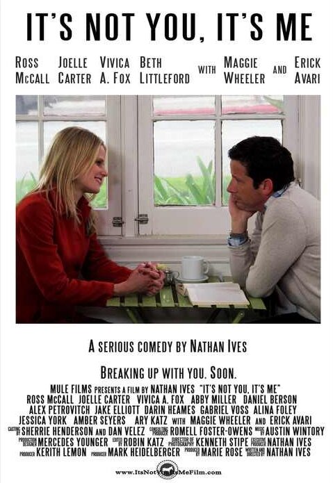 Постер It's Not You, It's Me