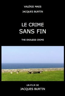 Постер Le crime sans fin