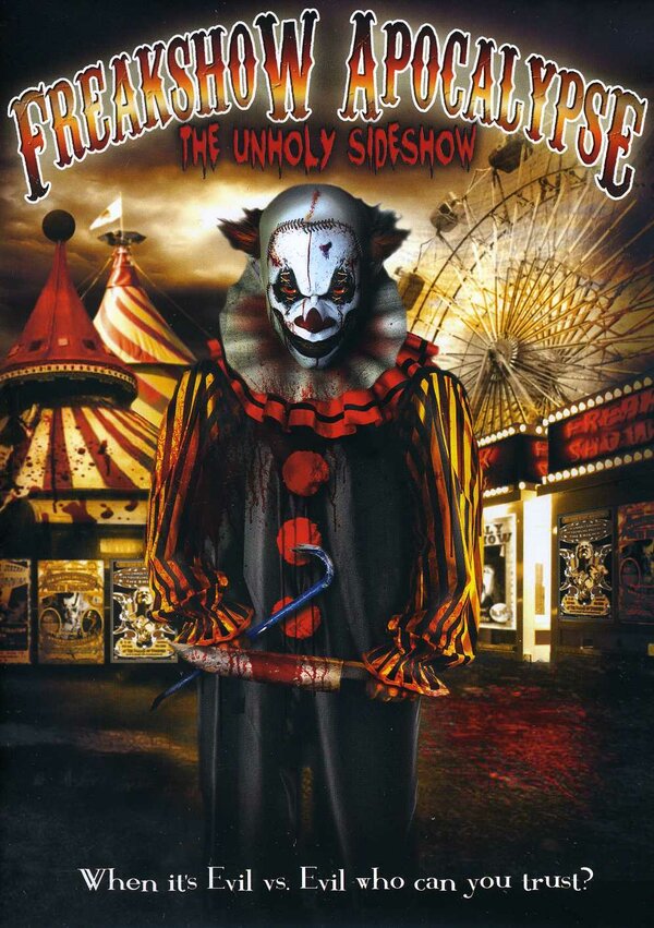 Постер The Freakshow Apocalypse