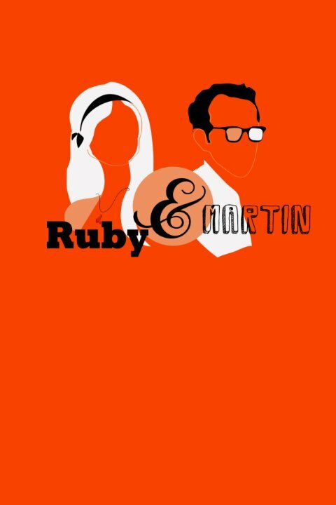 Постер Ruby & Martin