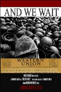 Постер And We Wait