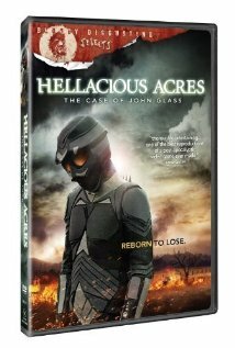 Постер Hellacious Acres: The Case of John Glass