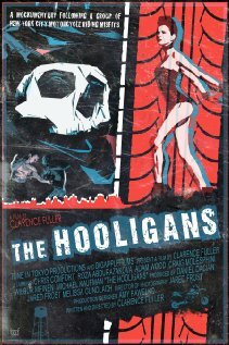 Постер The Hooligans