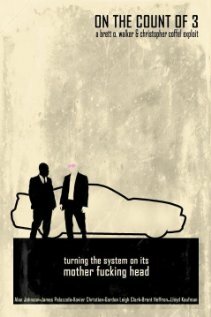 Постер On the Count of 3