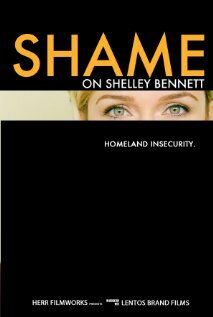 Постер Shame on Shelley Bennett