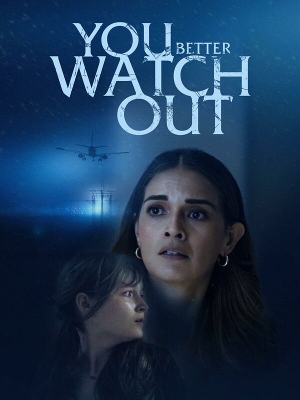 Постер You Better Watch Out