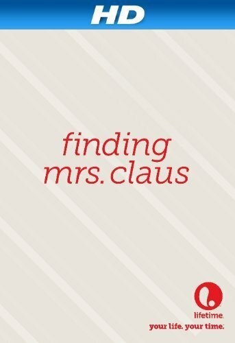 Постер Finding Mrs. Claus