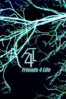 Постер F4L: Friends 4 Life
