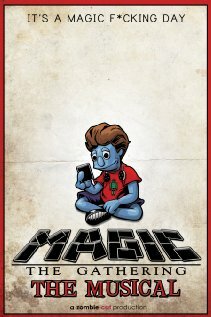 Постер Magic: The Gathering - The Musical
