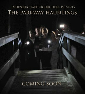 Постер The Parkway Hauntings