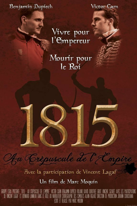 Постер 1815 Au crépuscule de l'Empire