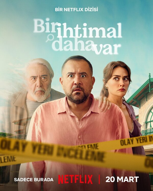 Постер Bir Ihtimal Daha Var