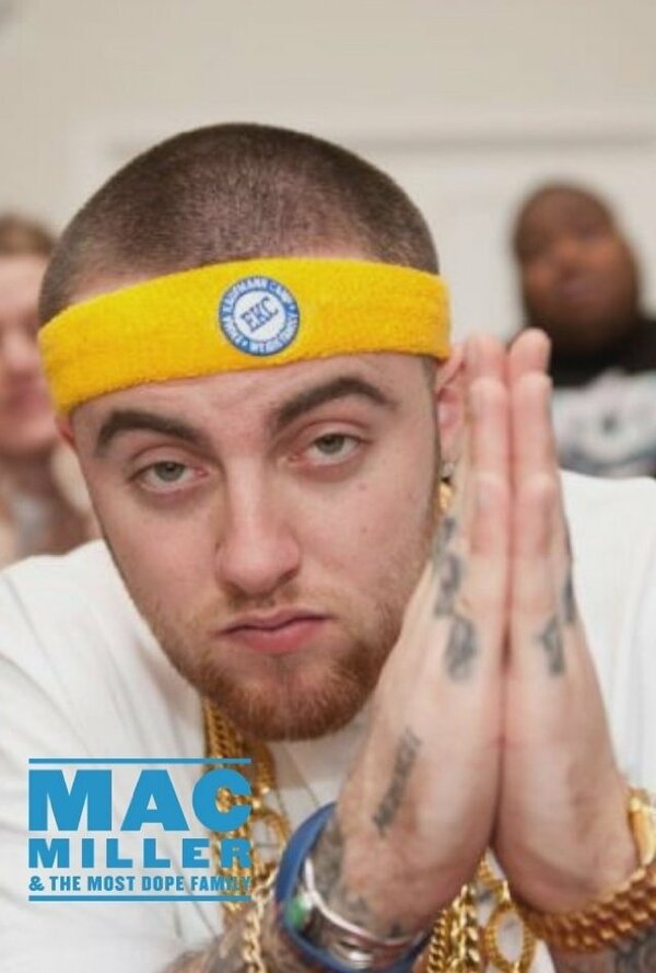 Постер Mac Miller and the Most Dope Family