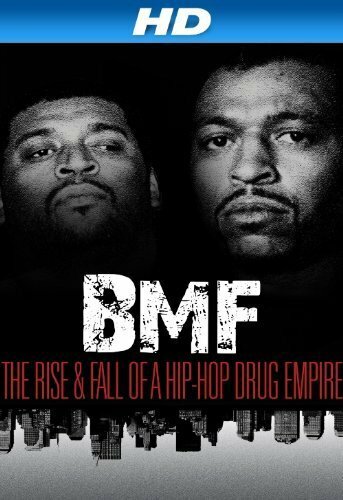 Постер BMF: The Rise and Fall of a Hip-Hop Drug Empire