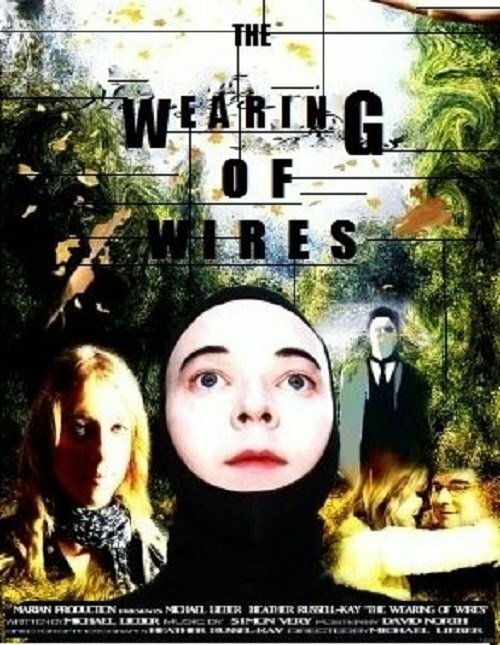 Постер The Wearing of Wires