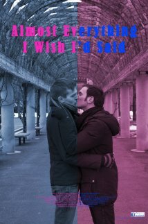 Постер Almost Everything I Wish I'd Said