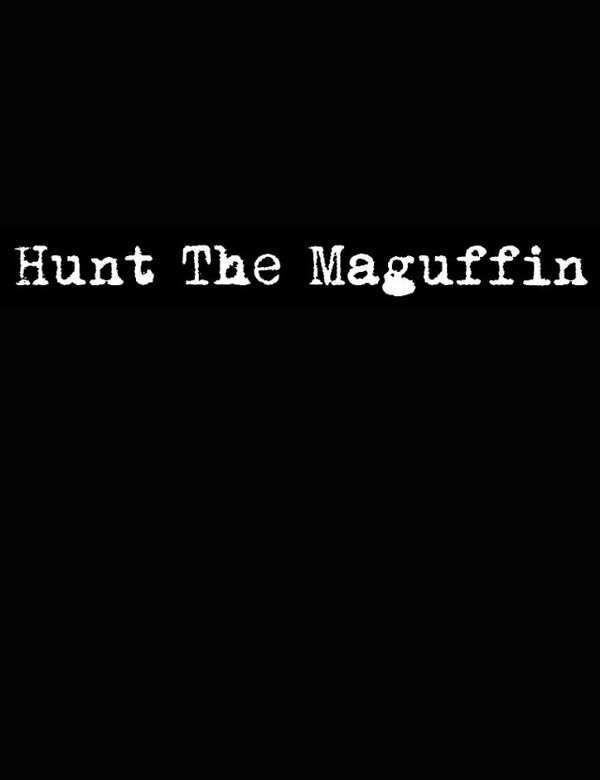 Постер Hunt the Maguffin