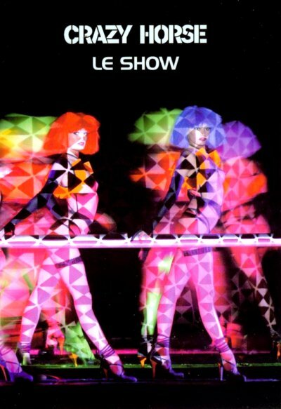 Постер Crazy Horse - Le show