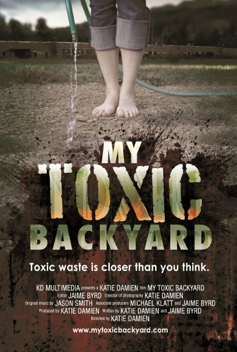 Постер My Toxic Backyard