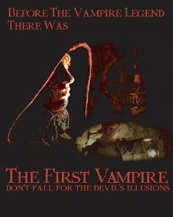 Постер The First Vampire: Don't Fall for the Devil's Illusions