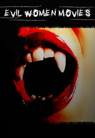 Постер Evil Women Movies