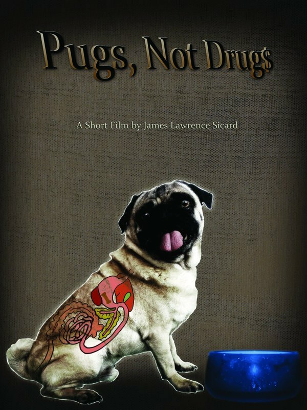 Постер Pugs, Not Drugs