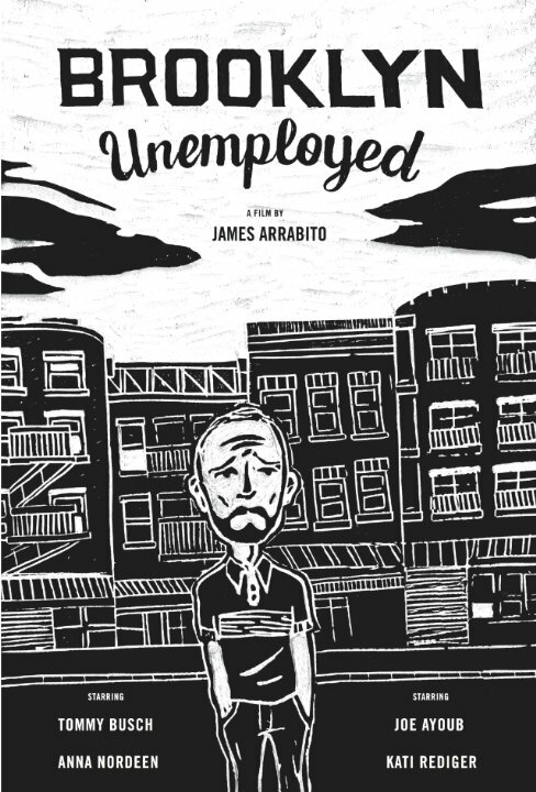 Постер Brooklyn Unemployed