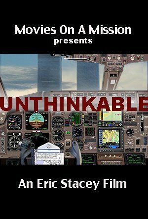 Постер Unthinkable: An Airline Captain's Story