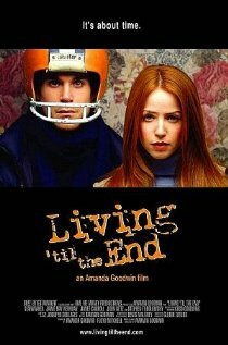Постер Living 'til the End