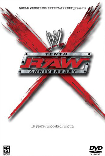 Постер WWE: Raw Tenth Anniversary