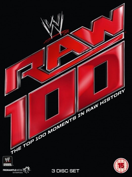 Постер The Top 100 Moments in Raw History