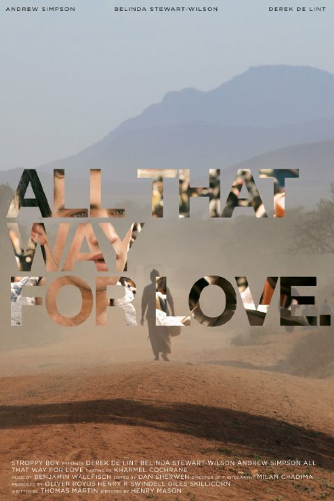 Постер All That Way for Love