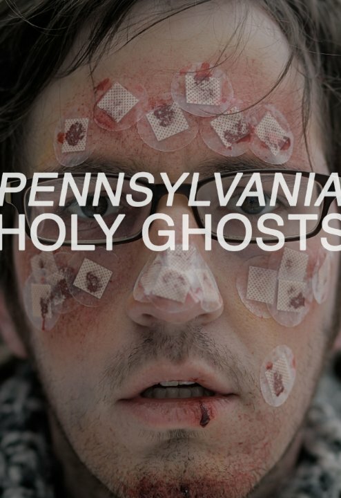 Постер Pennsylvania Holy Ghosts