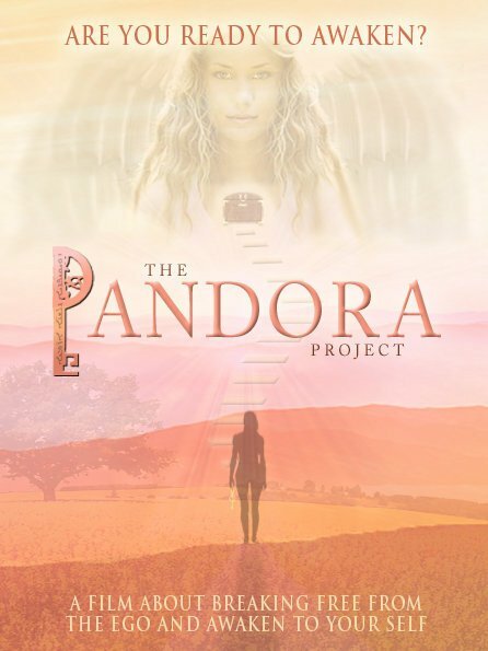 Постер The Pandora Project: Are You Ready to Awaken?
