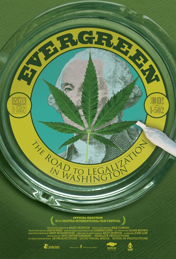 Постер Evergreen: The Road to Legalization in Washington