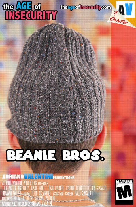 Постер The Age of Insecurity: Beanie Bros.