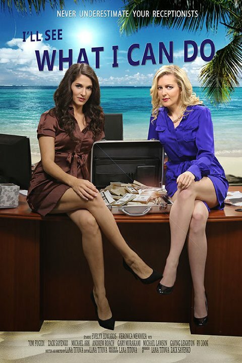 Постер I'll See What I Can Do