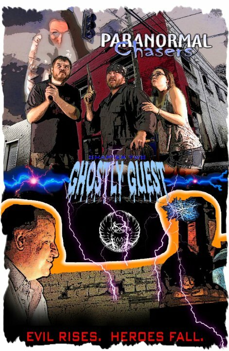 Постер Paranormal Chasers Ghostly Guest