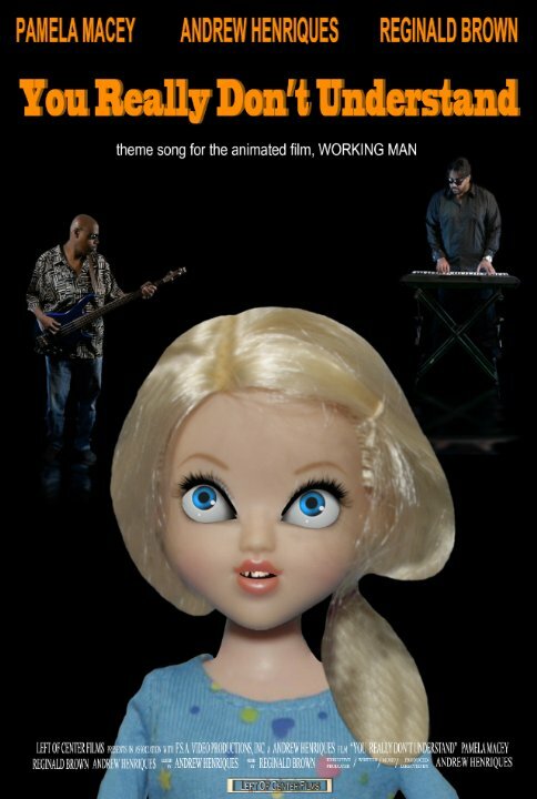 Постер You Really Don't Understand