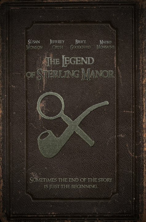 Постер The Legend of Sterling Manor