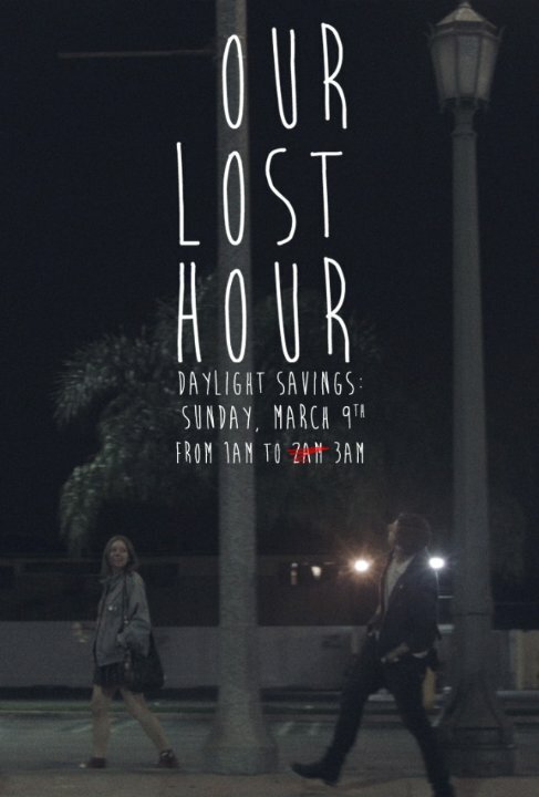 Постер Our Lost Hour