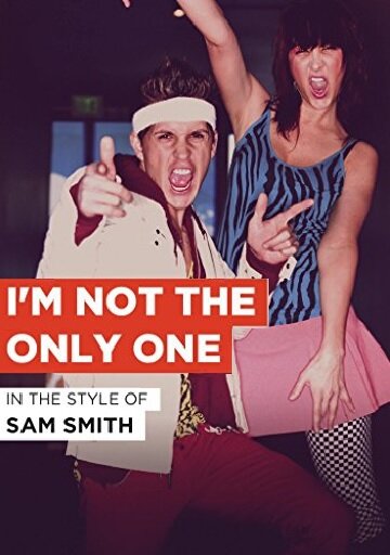 Постер Sam Smith: I'm Not the Only One