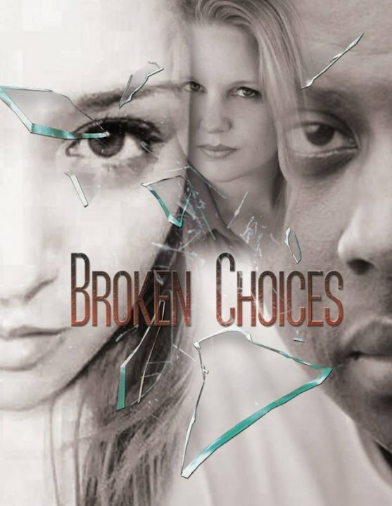 Постер Broken Choices